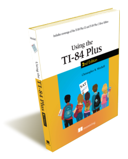 Using the TI-84 Plus, Second Edition Book